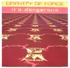 12'' - Gravity Of Force - It's Dangerous