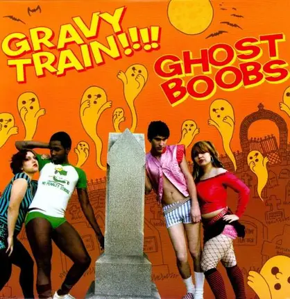 Gravy Train!!!! - Ghost Boobs