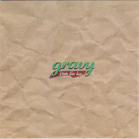 The Gravy - From The Hip