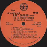 LP - Gray Gordon And His Tic-Toc Rhythm - The Uncollected Gray Gordon, 1939 - Still sealed