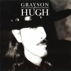 Grayson Hugh - Road to Freedom