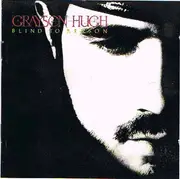 CD - Grayson Hugh - Blind To Reason