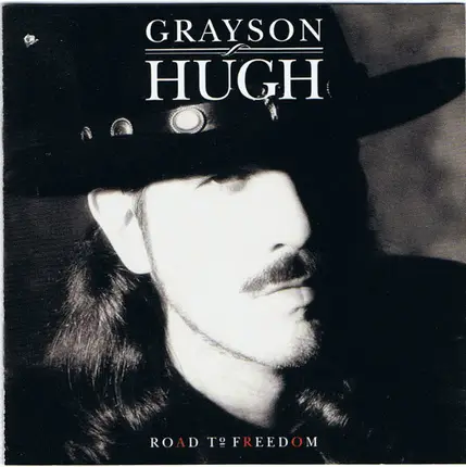 Grayson Hugh - Road to Freedom