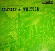 Grayson & Whitter - The Recordings Of Grayson And Whitter