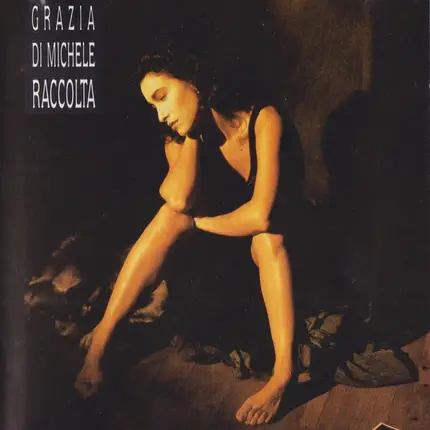 Grazia Di Michele - Raccolta
