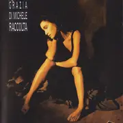 CD - Grazia Di Michele - Raccolta