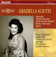 Graziella Sciutti - Opera Arias / Mélodies Françaises