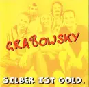 CD - Grabowsky - Silber Ist Gold