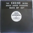 12inch Vinyl Single - Grace Under Pressure - Make My Day (The Ca$ino Mixes)