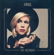 Grace Weber - The Refinery