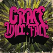 GRACE.WILL.FALL - No Rush