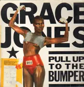 12inch Vinyl Single - Grace Jones - Pull Up To The Bumper