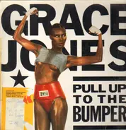 Grace Jones vs. Funkstar De Luxe - Pull Up To The Bumper