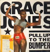 Grace Jones - Pull Up To The Bumper