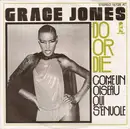 7'' - Grace Jones - Do Or Die