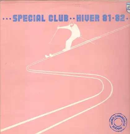 Grace Jones / Gainsbourg / Les Costars - Special Club Hiver 81 82