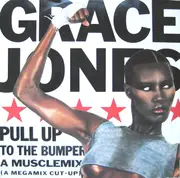 12'' - Grace Jones - Musclemix / La Vie En Rose / Pull Up To The Bumper