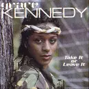 12inch Vinyl Single - Grace Kennedy - Take It Or Leave It