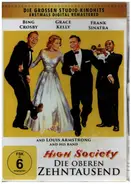 Grace Kelly / Frank Sinatra / Bing Crosby a.o. - Die Oberen Zehntausend / High Society