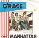 7'' - G'Race - Manhattan
