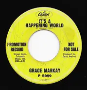 Grace Markay - It's A Happening World