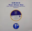 12inch Vinyl Single - Grace - Not Over Yet (Paul Oakenfold / Dancing Divaz Remixes)
