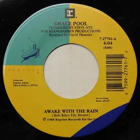 Grace Pool - Awake With The Rain