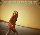 CD - Grace Potter & The Nocturnals - Nothing But The Water - Digisleeve