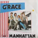 7inch Vinyl Single - G'Race - Manhattan
