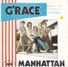 7inch Vinyl Single - G'Race - Manhattan