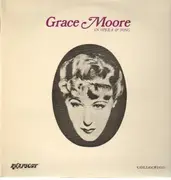 LP - Grace Moore - In Opera & Songs