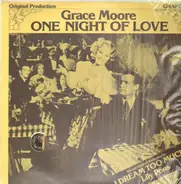 Grace Moore, Lily Pons - One Night of Love, I Dream Too Much
