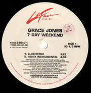 Grace Jones - 7 Day Weekend