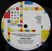 12'' - Grace Jones - I'm Not Perfect (But I'm Perfect For You)