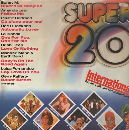 Grace Jones, Amanda Lear, Uriah Heep,.. - Super 20 International