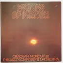 LP - Grachan Moncur III & The Jazz Composer's Orchestra - Echoes Of Prayer