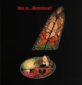 Gracious - This Is...Gracious!!