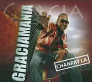 CD - Graciamania - Chanpay La