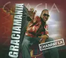 CD - Graciamania - Chanpay La