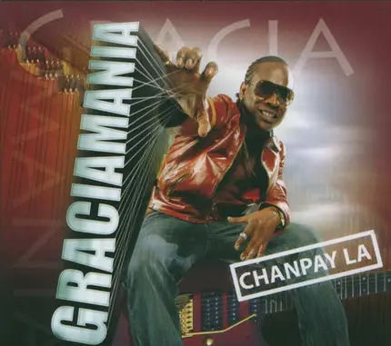 Graciamania - Chanpay La
