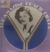 Gracie Fields - The Amazing Gracie Fields