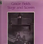 Gracie Fields - Stage and Screen