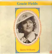 Gracie Fields - Queen Of Hearts