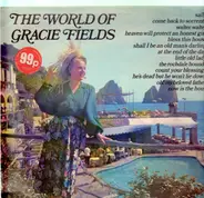 Gracie Fields - The World Of Gracie Fields