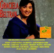 Graciela Beltran - Mis Mejores Canciones • 17 Super Exitos