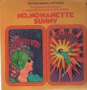 Gracie Leigh, Dennis Wyndham - No, no Nanette, Sunny