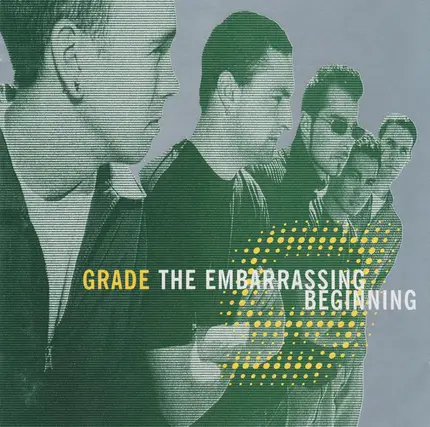 Grade - The Embarrassing Beginning