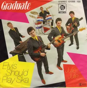 Graduate - Elvis Should Play Ska