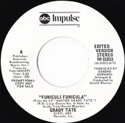 7inch Vinyl Single - Grady Tate - Funiculi Funicula