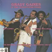 Grady Gaines & The Texas Upsetters - Full Gain